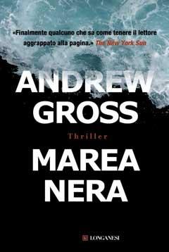 Marea nera - Andrew Gross - copertina