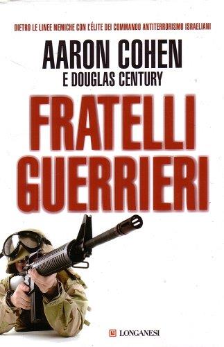 Fratelli guerrieri