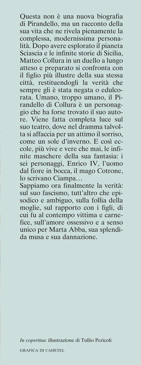 Il gioco delle parti. Vita straordinaria di Luigi Pirandello - Matteo Collura - 2
