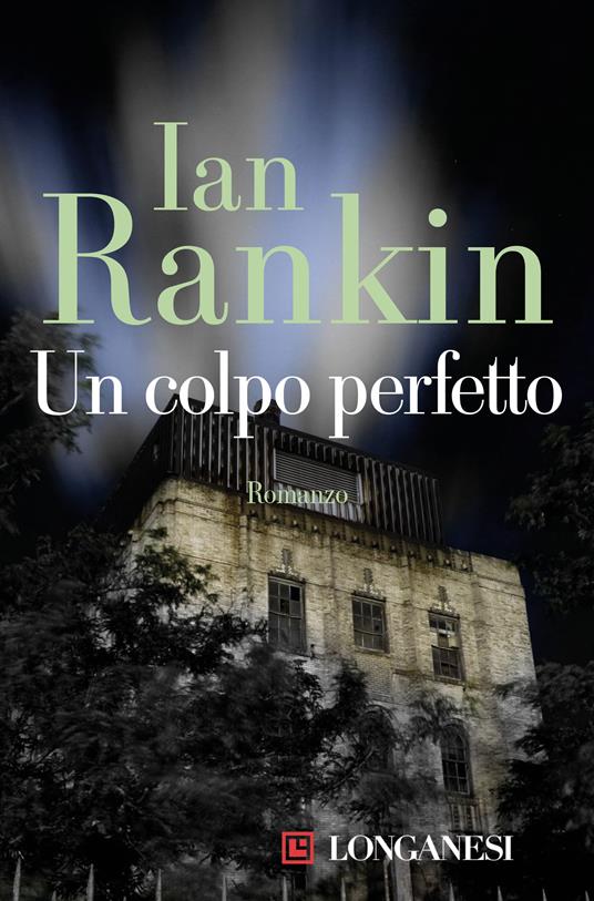 Un colpo perfetto - Ian Rankin - copertina