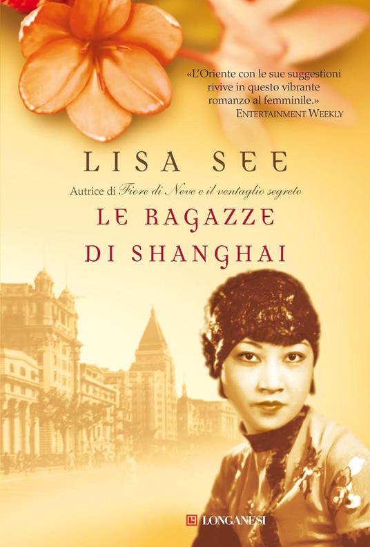 Le ragazze di Shanghai - Lisa See - copertina
