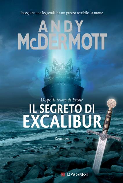 Il segreto di Excalibur - Andy McDermott - copertina