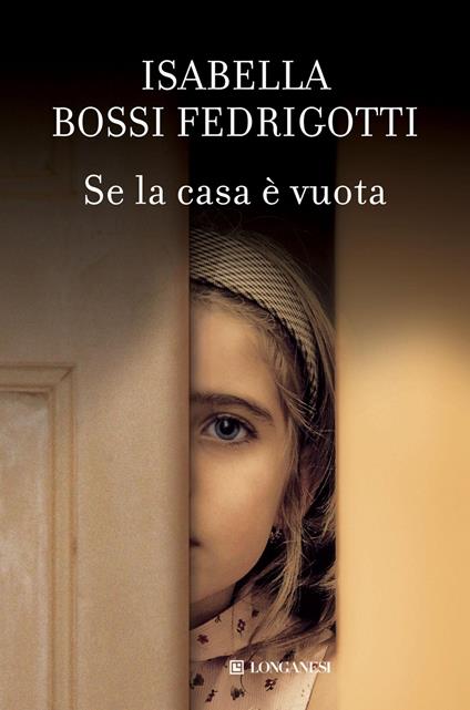 Se la casa è vuota - Isabella Bossi Fedrigotti - copertina