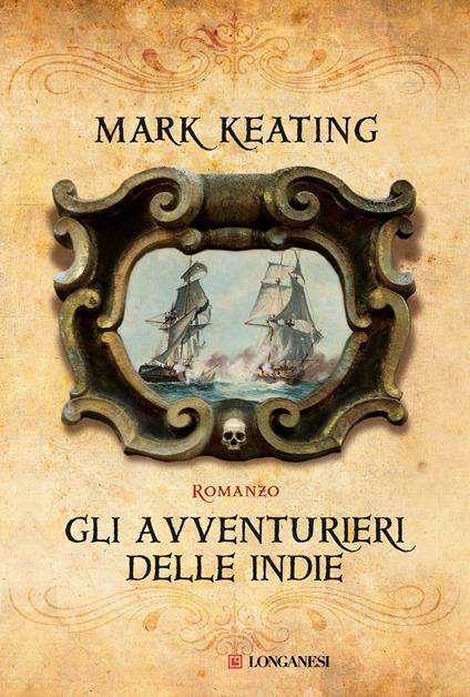 Gli avventurieri delle Indie - Mark Keating - copertina