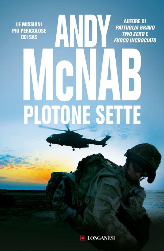 Plotone sette - Andy McNab,Isabella Ragazzi,Stefano Tettamanti - ebook