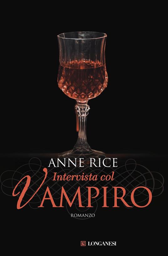 Intervista col vampiro - Anne Rice,Margherita Bignardi - ebook