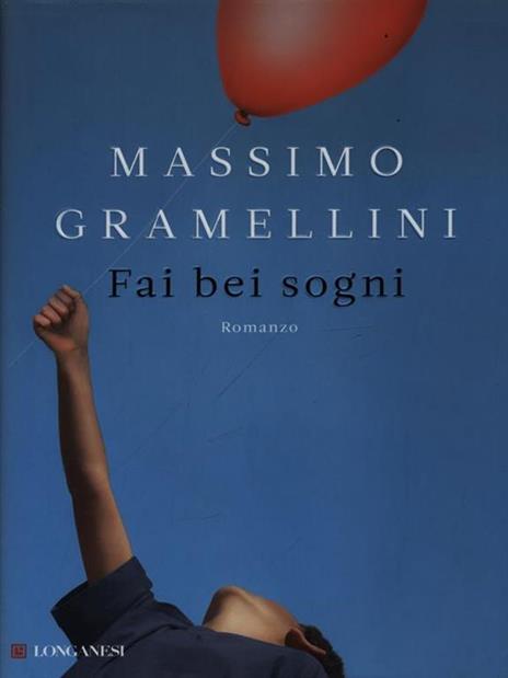 Fai bei sogni - Massimo Gramellini - copertina