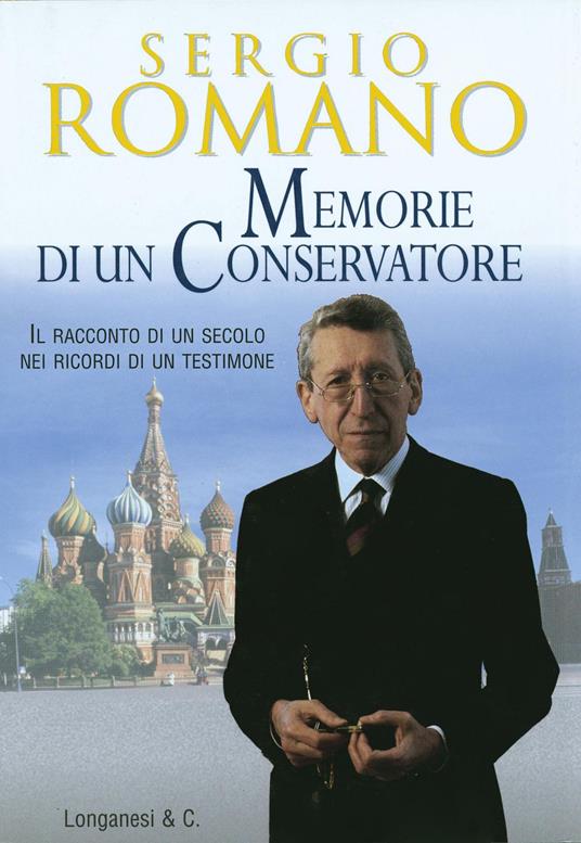Memorie di un conservatore - Sergio Romano - ebook