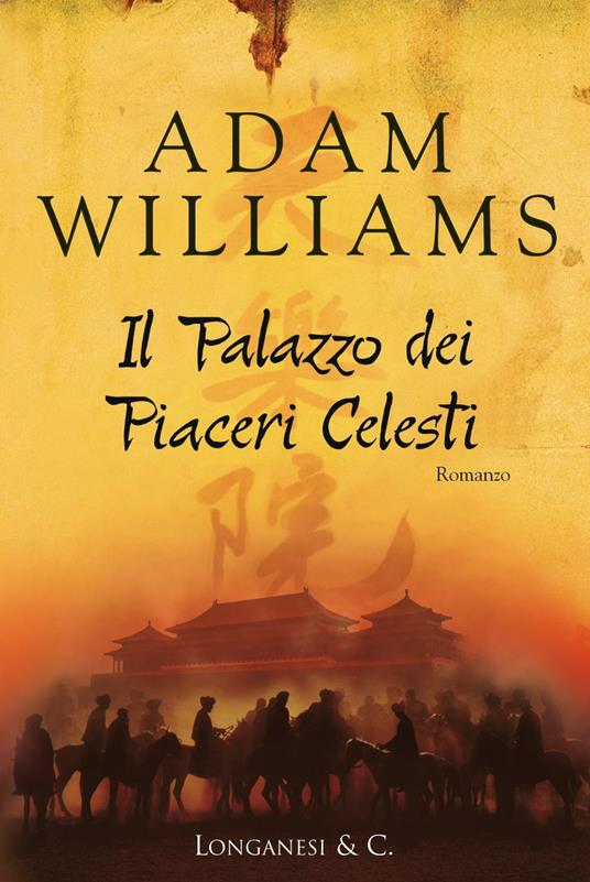 Il palazzo dei piaceri celesti - Adam Williams,Paola Merla - ebook