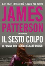 Il sesto colpo