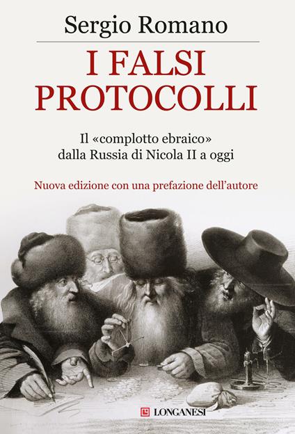I falsi protocolli. Il «complotto ebraico» dalla Russia di Nicola II a oggi - Sergio Romano - copertina