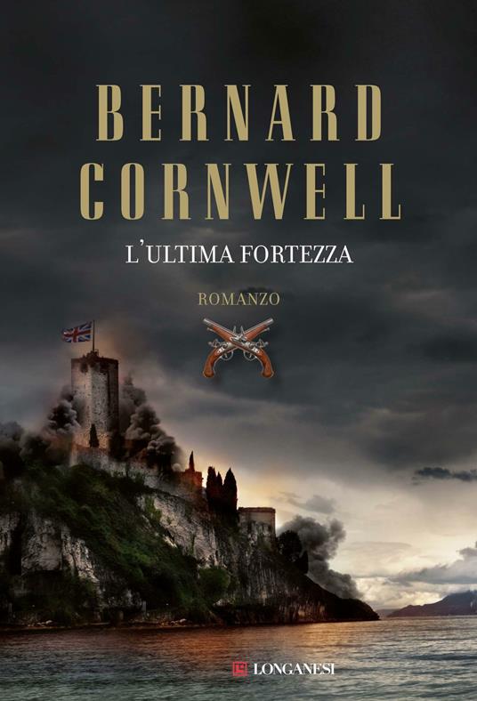 L'ultima fortezza - Bernard Cornwell - copertina