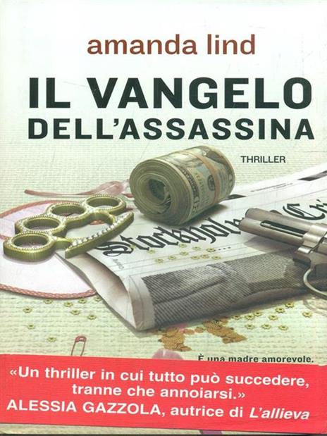 Il vangelo dell'assassina - Amanda Lind - 2