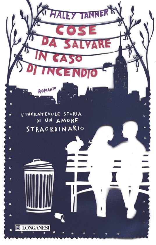 Cose da salvare in caso di incendio - Haley Tanner,Silvia Piraccini - ebook