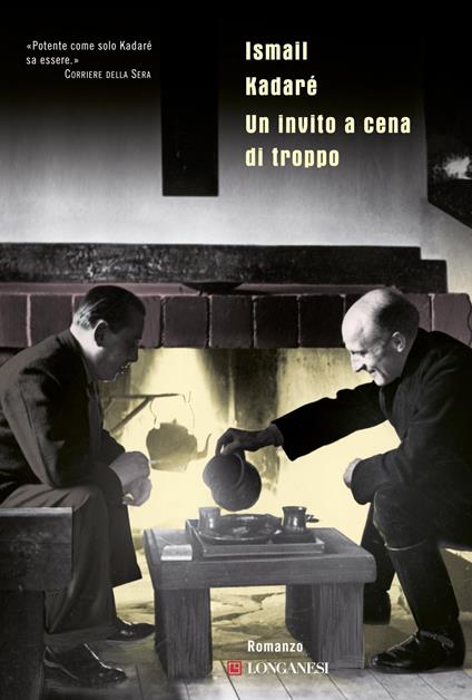 Un invito a cena di troppo - Ismail Kadaré - copertina