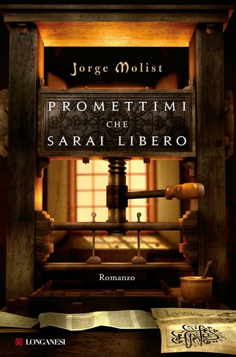 Promettimi che sarai libero - Jorge Molist - copertina