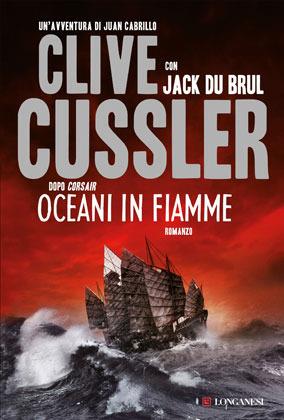 Oceani in fiamme - Clive Cussler,Jack Du Brul - copertina