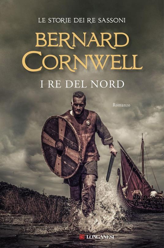 I re del nord. Le storie dei re sassoni - Bernard Cornwell,Donatella Cerutti Pini - ebook