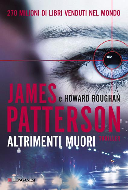 Altrimenti muori - James Patterson,Howard Roughan,Silvia Petersson - ebook