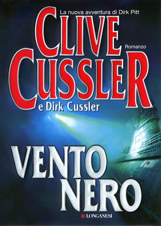 Vento nero - Clive Cussler,Dirk Cussler,Paola Mirizzi Zoppi - ebook