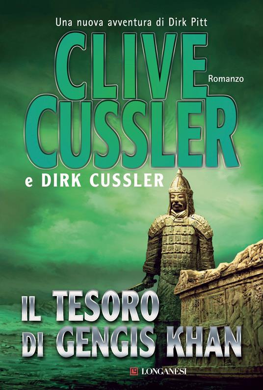 Il tesoro di Gengis Khan - Clive Cussler,Dirk Cussler,Paola Mirizzi Zoppi - ebook