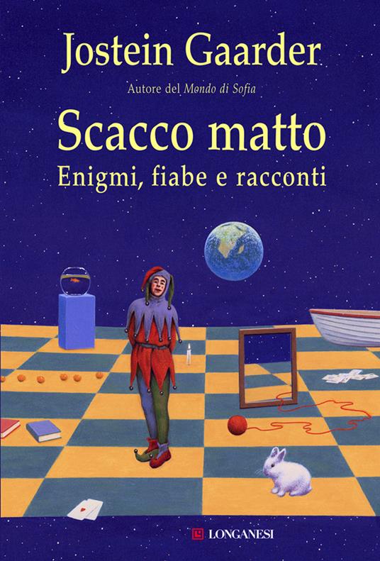 Scacco matto. Enigmi, fiabe e racconti - Jostein Gaarder - ebook