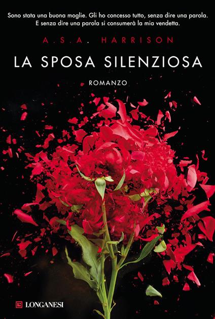 La sposa silenziosa - A. S. A. Harrison,Alisa Matizen,Irene Abigail Piccinini - ebook