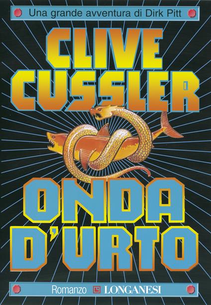 Onda d'urto - Clive Cussler,Lidia Perria - ebook