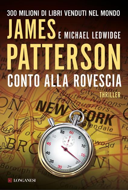 Conto alla rovescia - Michael Ledwidge,James Patterson,Annamaria Raffo - ebook