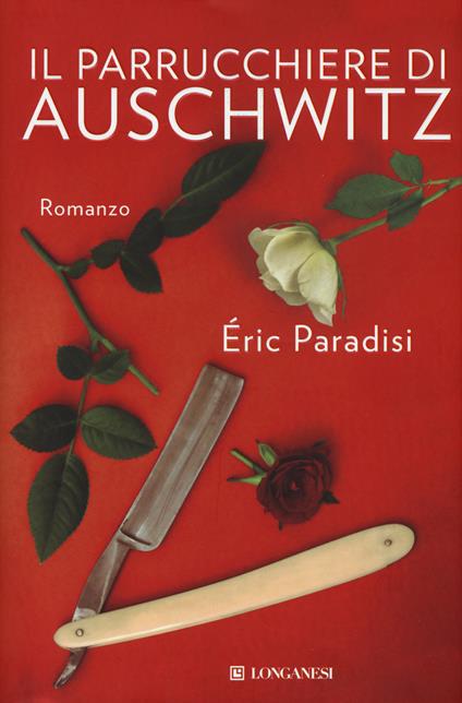 Il parrucchiere di Auschwitz - Eric Paradisi - copertina
