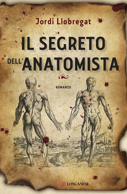 Il segreto dell'anatomista - Jordi Llobregat - copertina