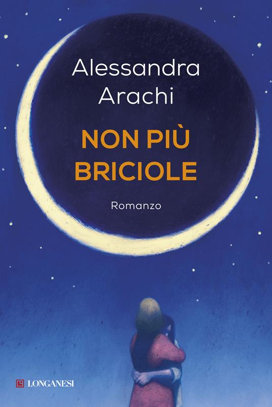 Non più briciole - Alessandra Arachi - ebook