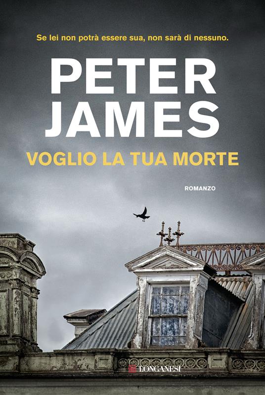 Voglio la tua morte - Peter James,Alessio Lazzati - ebook
