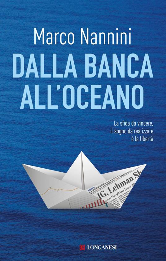 Dalla banca all'oceano - Marco Nannini - ebook