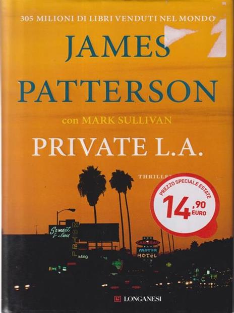 Private L. A. - James Patterson,Mark T. Sullivan - copertina