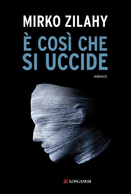 È così che si uccide - Mirko Zilahy - ebook