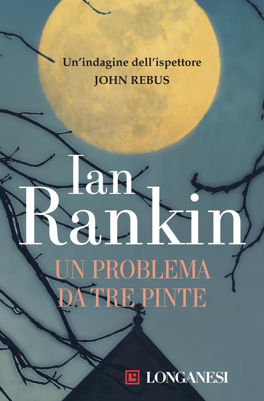Un problema da tre pinte - Ian Rankin,Michele Fiume - ebook