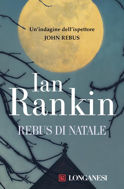 Rebus di Natale - Ian Rankin,Michele Fiume - ebook