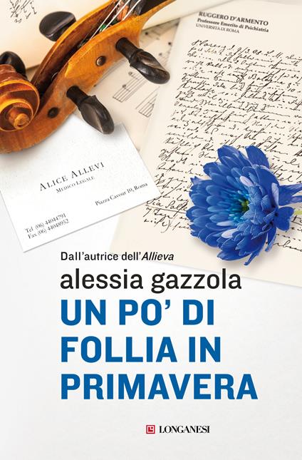 Un po' di follia in primavera - Alessia Gazzola - ebook