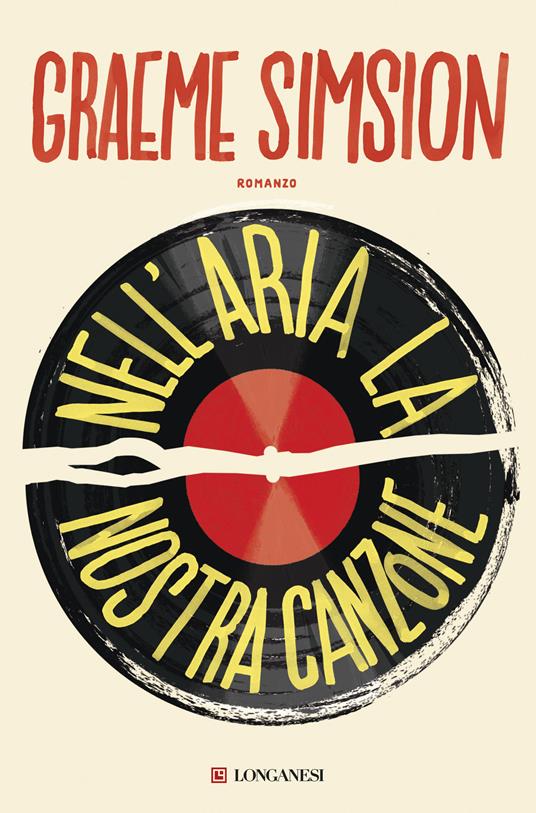 Nell'aria la nostra canzone - Graeme Simsion - copertina
