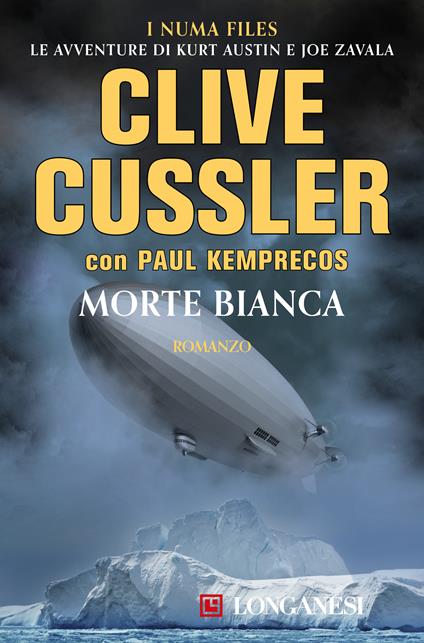 Morte bianca - Clive Cussler,Paul Kemprecos,Paola Mirizzi Zoppi - ebook