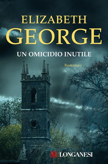 Un omicidio inutile - Elizabeth George,Maria Cristina Pietri,Enzo Verrengia - ebook