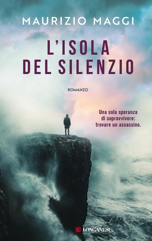 L'isola del silenzio - Maurizio Maggi - copertina