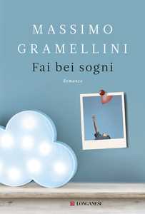 Libro Fai bei sogni Massimo Gramellini