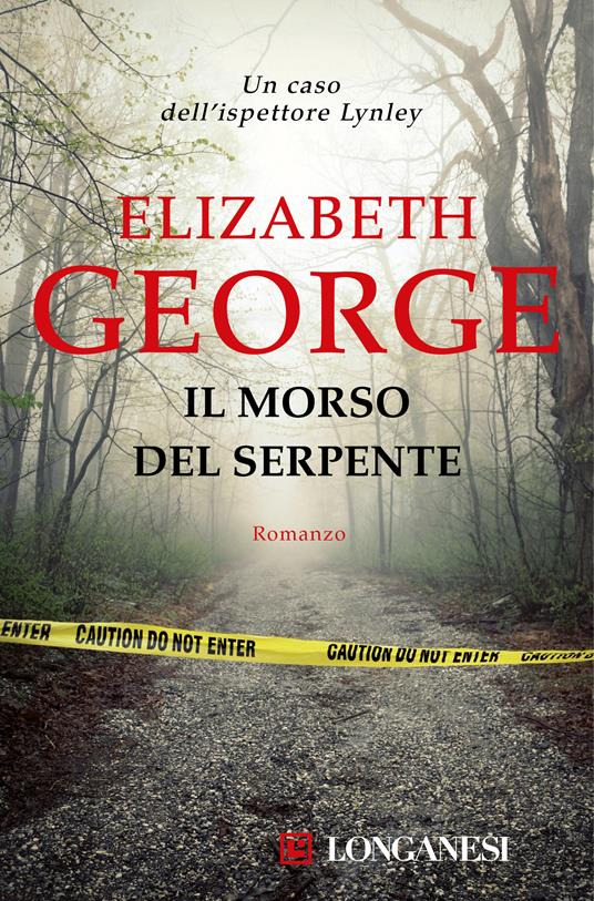 Il morso del serpente - Elizabeth George,Maria Cristina Pietri - ebook