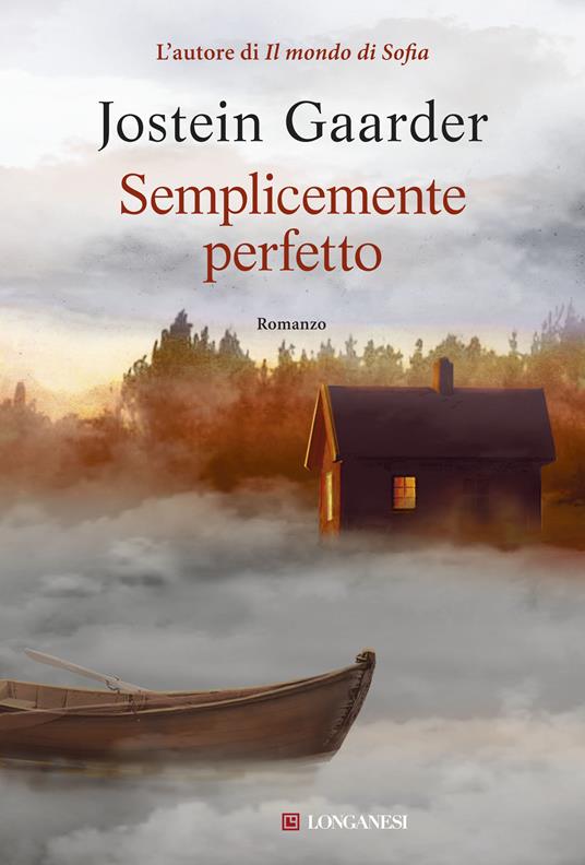 Semplicemente perfetto - Jostein Gaarder - copertina