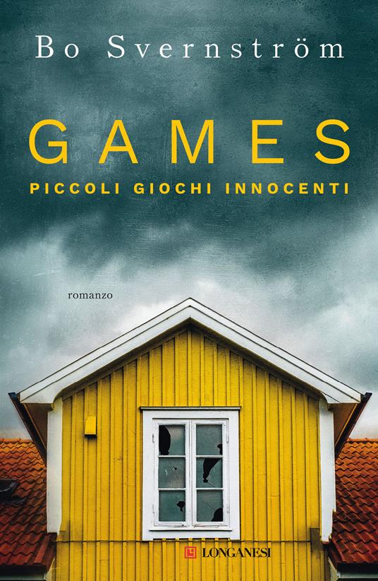 Games. Piccoli giochi innocenti - Bo Svernström - copertina