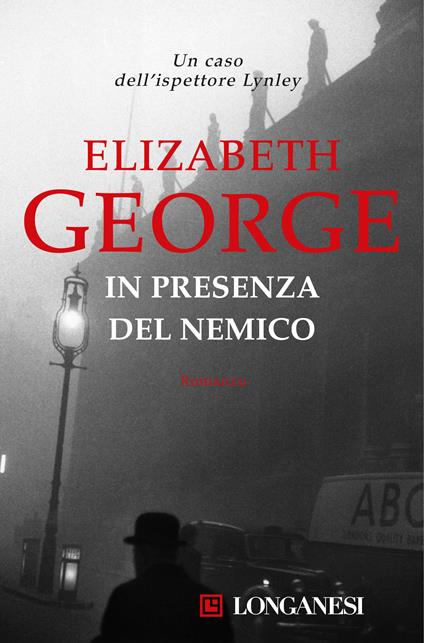 In presenza del nemico - Elizabeth George,Maria Cristina Pietri - ebook