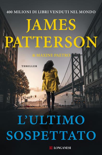 L'ultimo sospettato - James Patterson,Maxine Paetro,Maxine Paetro - copertina