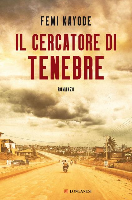 Il cercatore di tenebre - Femi Kayode - copertina
